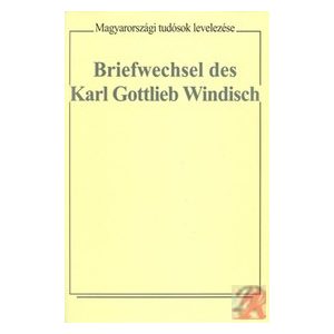 BRIEFWECHSEL DES KARL GOTTLIEB WINDISCH