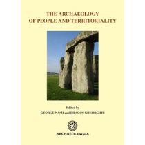 THE ARCHAEOLOGY OF PEOPLE AND TERRITORIALITY