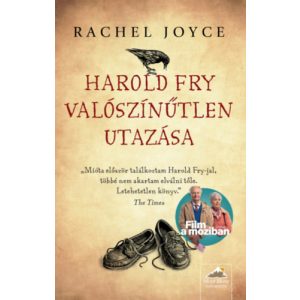 HAROLD FRY VALÓSZÍNŰTLEN UTAZÁSA 