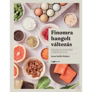 FINOMRA HANGOLT VÁLTOZÁS