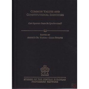 COMMON VALUES AND CONSTITUTIONAL IDENTITITES