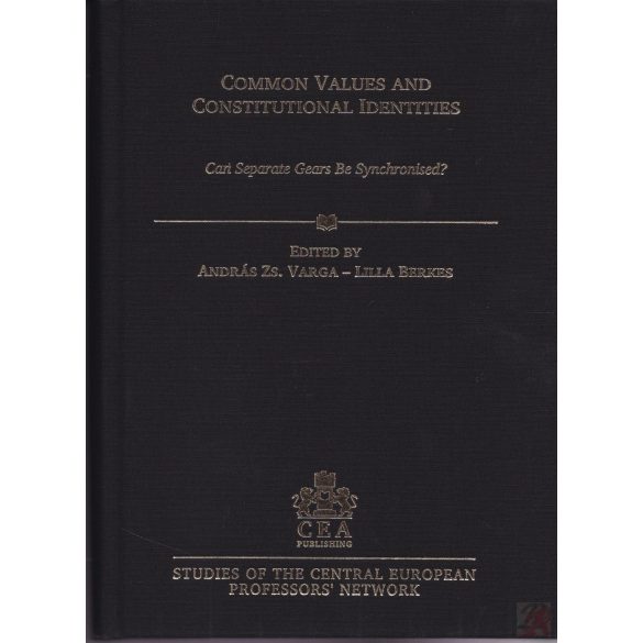 COMMON VALUES AND CONSTITUTIONAL IDENTITITES