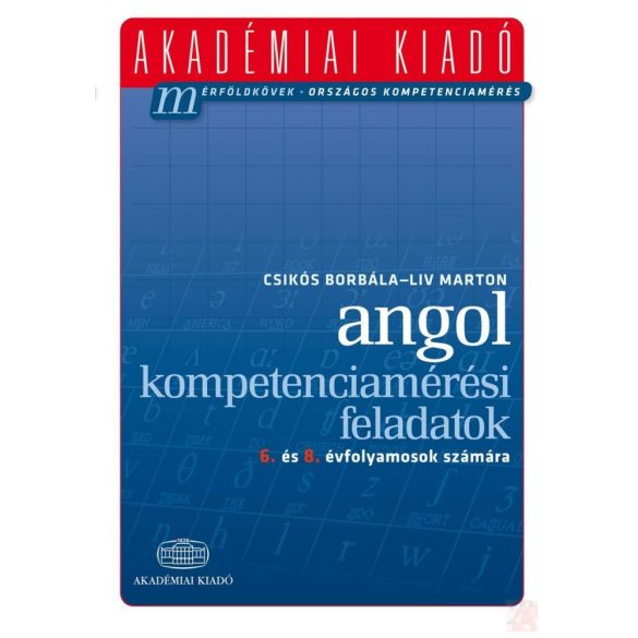 ANGOL KOMPETENCIAMÉRÉSI FELADATOK