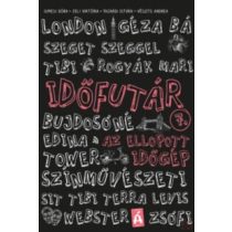 IDŐFUTÁR 7. - AZ ELLOPOTT IDŐGÉP  - elfogyott