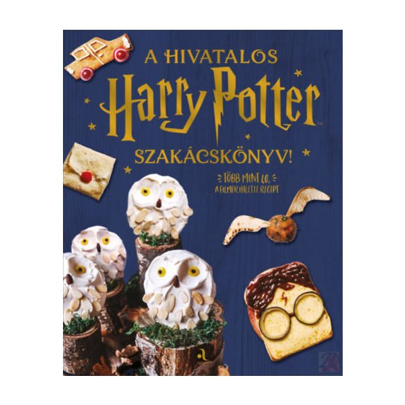 A HIVATALOS HARRY POTTER-SZAKÁCSKÖNYV