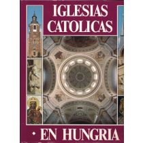 IGLESIAS CATÓLICAS EN HUNGRIA