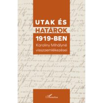 UTAK ÉS HATÁROK 1919-BEN 