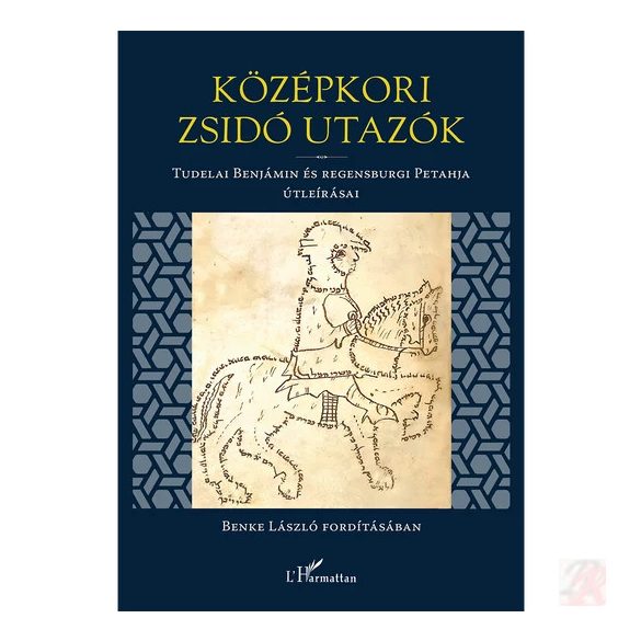KÖZÉPKORI ZSIDÓ UTAZÓK