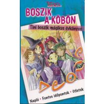 WITCH - BOSZIK A KÖBÖN - TINI BOSZIK MÁGIKUS ÉVKÖNYVE
