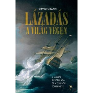 LÁZADÁS A VILÁG VÉGÉN