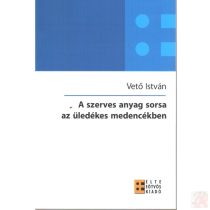 A SZERVES ANYAG SORSA AZ ÜLEDÉKES MEDENCÉKBEN