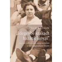 IDEGENBE SZAKADT HAZÁNK LÁNYAI