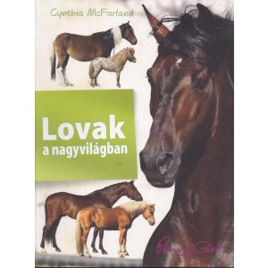 LOVAK A NAGYVILÁGBAN