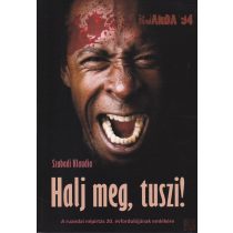 HALJ MEG, TUSZI!
