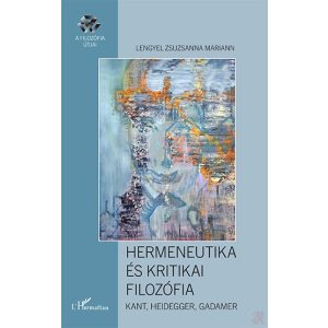 HERMENEUTIKA ÉS KRITIKAI FILOZÓFIA