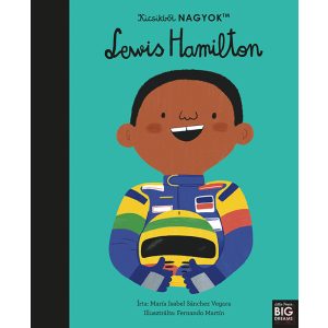 KICSIKBŐL NAGYOK - LEWIS HAMILTON