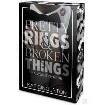   PRETTY RINGS & BROKEN THINGS – RAGYOGÓ GYŰRŰK (éldekorált kiadás)