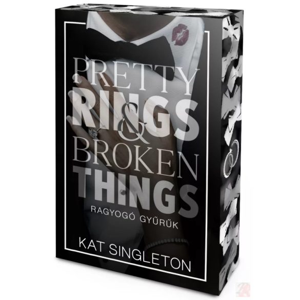 PRETTY RINGS & BROKEN THINGS – RAGYOGÓ GYŰRŰK (éldekorált kiadás)