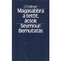 MAGASABBRA A TETŐT, ÁCSOK - SEYMOUR: BEMUTATÁS