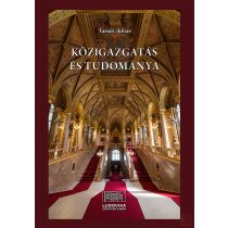 KÖZIGAZGATÁS ÉS TUDOMÁNYA