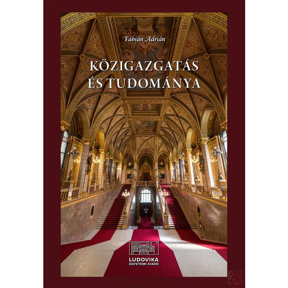 KÖZIGAZGATÁS ÉS TUDOMÁNYA