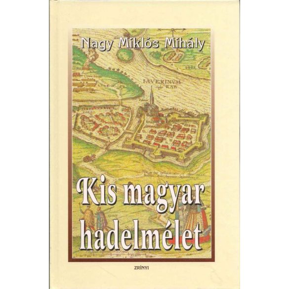 KIS MAGYAR HADELMÉLET