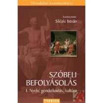 SZÓBELI BEFOLYÁSOLÁS I.