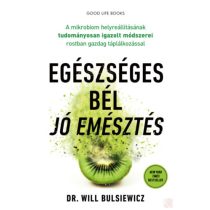 EGÉSZSÉGES BÉL - JÓ EMÉSZTÉS
