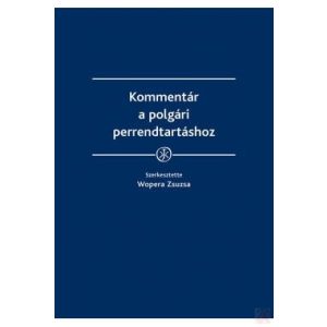 KOMMENTÁR A POLGÁRI PERRENDTARTÁSHOZ (2019) - elfogyott