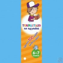 TORNÁZTASD AZ AGYADAT- 6-7 éveseknek