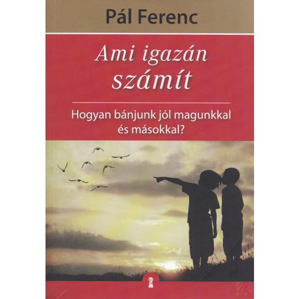 AMI IGAZÁN SZÁMÍT