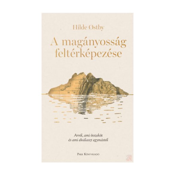 A MAGÁNYOSSÁG FELTÉRKÉPEZÉSE