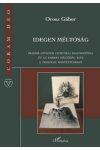 IDEGEN MÉLTÓSÁG - PREIMPLANTÁCIÓS GENETIKAI DIAGNOSZTIKA ÉS AZ EMBERI MÉLTÓSÁG ELVE A TEOLÓGIA KONTEXTUSÁBAN IDEGEN MÉLTÓSÁG - PREIMPLANTÁCIÓS GENETIKAI DIAGNOSZTIKA ÉS AZ EMBERI MÉLTÓSÁG ELVE A TEOLÓGIA KONTEXTUSÁBAN