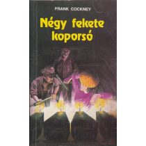 NÉGY FEKETE KOPORSÓ