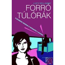 FORRÓ TÚLÓRÁK