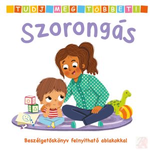 TUDJ MEG TÖBBET! - SZORONGÁS