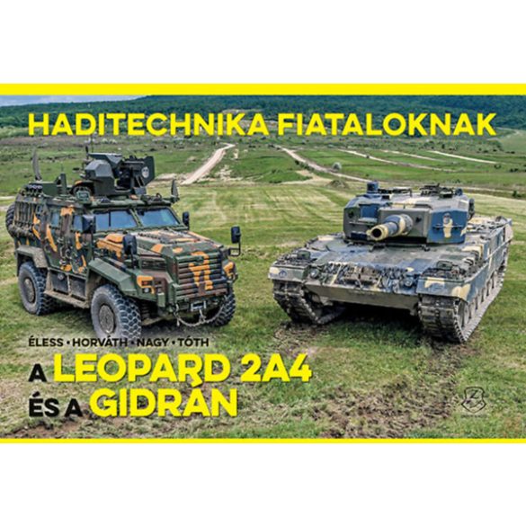 A LEOPARD 2A4 ÉS A GIDRÁN