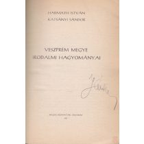 VESZPRÉM MEGYE IRODALMI HAGYOMÁNYAI