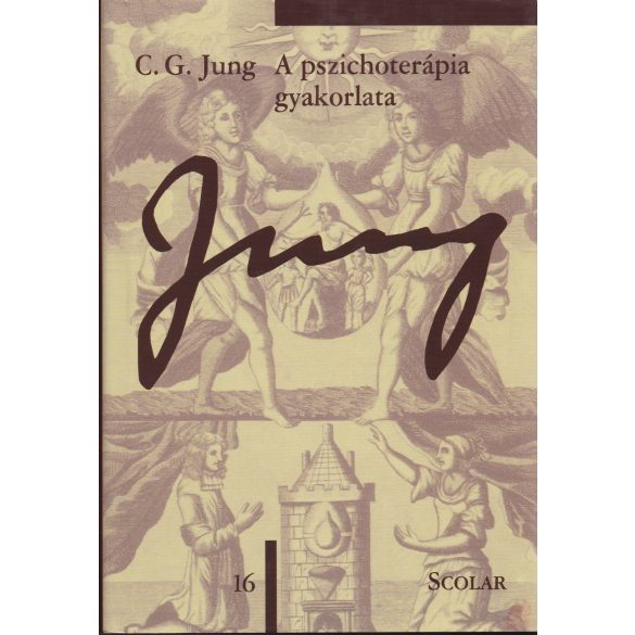 A PSZICHOTERÁPIA GYAKORLATA