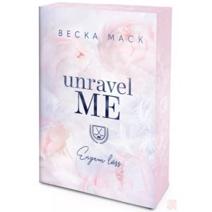 UNRAVEL ME – ENGEM LÁSS (éldekorált kiadás)