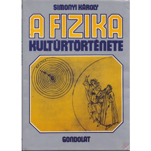 A FIZIKA KULTÚRTÖRTÉNETE