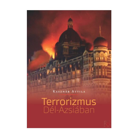 A TERRORIZMUS DÉL-ÁZSIÁBAN