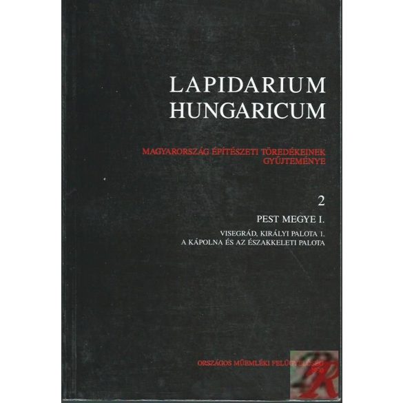 LAPIDARIUM HUNGARICUM 2. 
