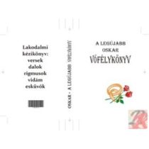 A LEGÚJABB OSKAR VŐFÉLYKÖNYV