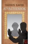 ÁTVÁLTOZÁSOK ÁTVÁLTOZÁSOK