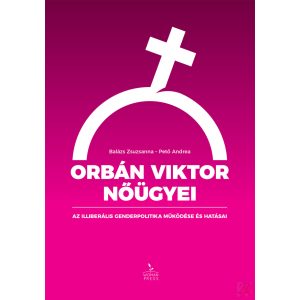 ORBÁN VIKTOR NŐÜGYEI 