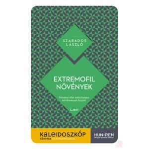 EXTREMOFIL NÖVÉNYEK