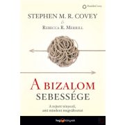 A BIZALOM SEBESSÉGE