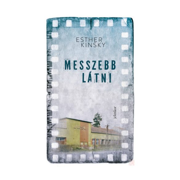 MESSZEBB LÁTNI