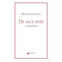 DE PACE FIDEI – A VALLÁSBÉKÉRŐL